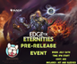 Edge of Eternities:  PRE-RELEASE #2 event