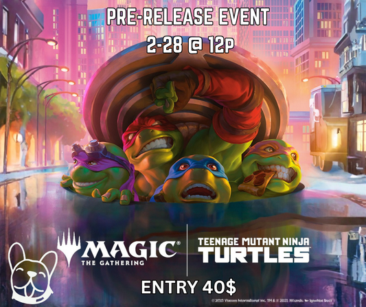MTG X TMNT PRE-RELEASE EVENT